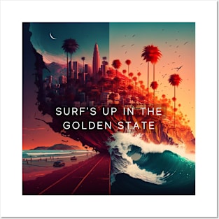 Surf's up in the Golden State- Cali love Posters and Art